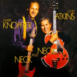 Chet Atkins And Mark Knopfler - Neck And Neck