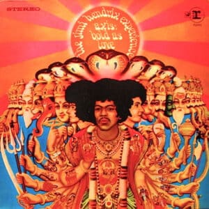 The Jimi Hendrix Experience - Axis: Bold As Love