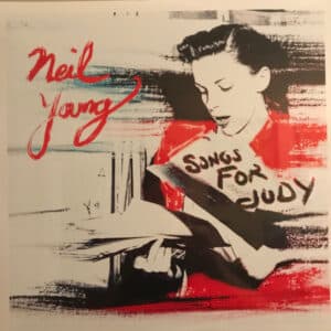 Neil Young - Songs For Judy