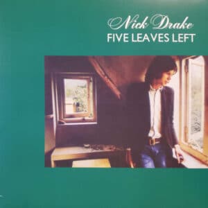 Nick Drake - Five Leaves Left
