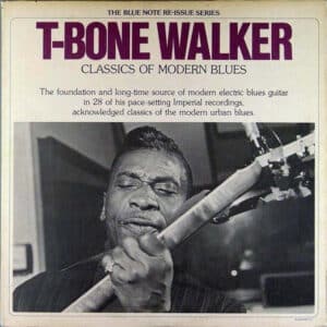 T-Bone Walker - Classics Of Modern Blues