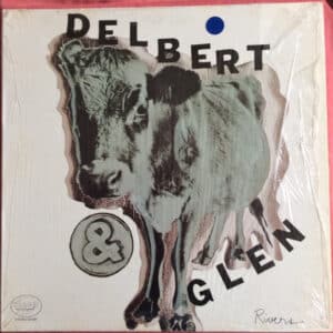 Delbert & Glen - Delbert & Glen