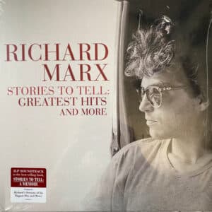 Richard Marx - Stories To Tell: Greatest Hits And More