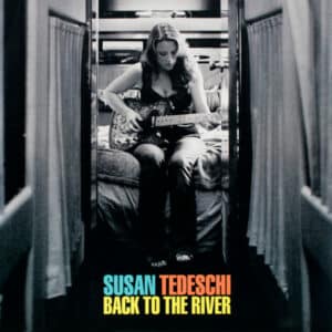Susan Tedeschi - Back To The River
