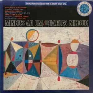 Charles Mingus - Mingus Ah Um