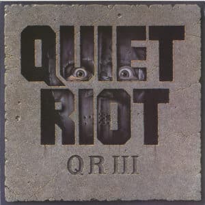 Quiet Riot - QR III