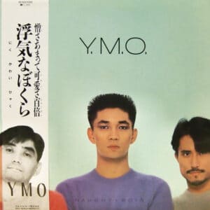 Y.M.O.* - 浮気なぼくら = Naughty Boys