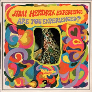 The Jimi Hendrix Experience - Are You Experienced?