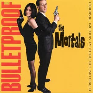 The Mortals - Bulletproof