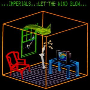 Imperials - Let The Wind Blow
