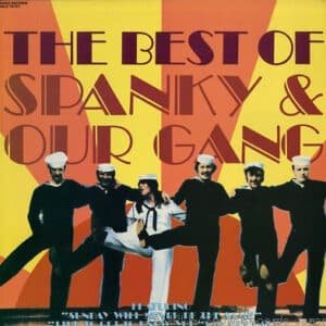 Spanky & Our Gang - The Best Of