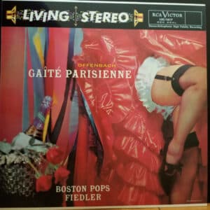 Jacques Offenbach, Boston Pops Orchestra, Arthur Fiedler - Gaîté Parisienne
