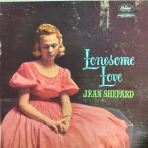 Jean Shepard - Lonesome Love