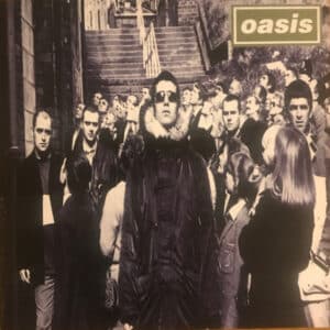 Oasis - D'You Know What I Mean?