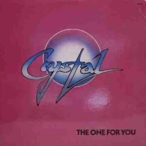 Crystal - The One For You