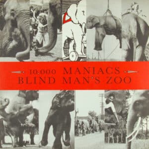 10,000 Maniacs - Blind Man's Zoo