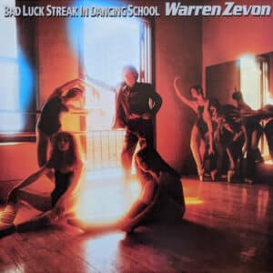 Warren Zevon - Bad Luck Streak In Dancing School