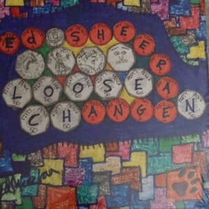 Ed Sheeran - Loose Change