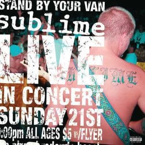 Sublime - Stand By Your Van (Live)