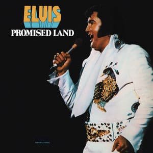 Elvis Presley - Promised Land