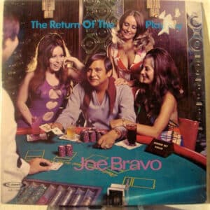 Joe Bravo - The Return Of The Playboy