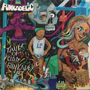 Funkadelic - Tales Of Kidd Funkadelic