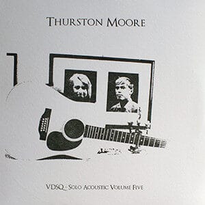 Thurston Moore - 12-String Meditations For Jack Rose