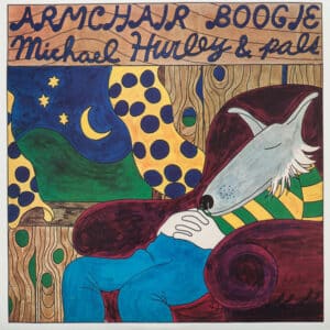 Michael Hurley - Armchair Boogie
