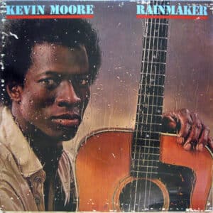 Kevin Moore - Rainmaker