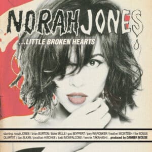 Norah Jones - ...Little Broken Hearts