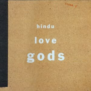 Hindu Love Gods - Hindu Love Gods