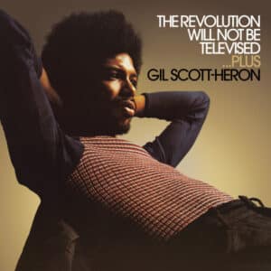 Gil Scott-Heron - The Revolution Will Not Be Televised...Plus