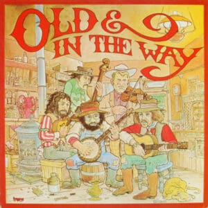 Old & In The Way - Old And In The Way