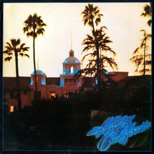 Eagles - Hotel California