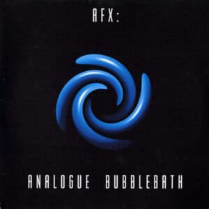 AFX - Analogue Bubblebath