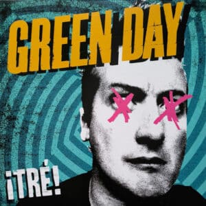 Green Day - ¡TRÉ!
