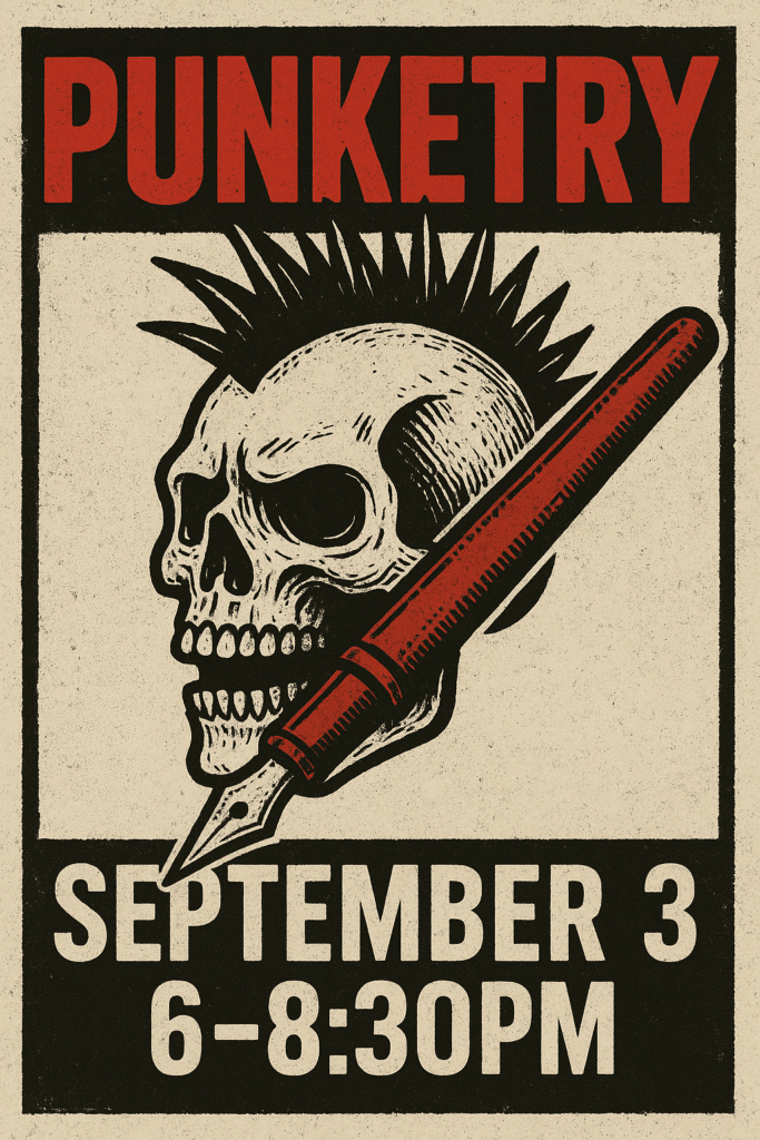 Punketry event poster featuring a skull with a mohawk and fountain pen, promoting the September 3 show from 6 to 8:30 PM