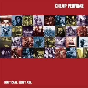 Cheap Perfume Don’t Care. Didn’t Ask. album cover featuring collage of live and candid band photos on a red background
