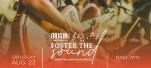 Foster the Sound Red Rocks 2025 event poster showing live guitar performance, August 23, 11AM–7PM, benefiting Lighthouse Denver.