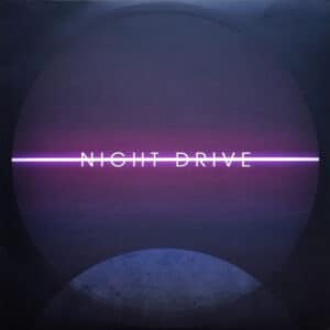 Night Drive - Night Drive