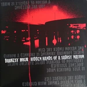 Darkest Hour - Hidden Hands Of A Sadist Nation