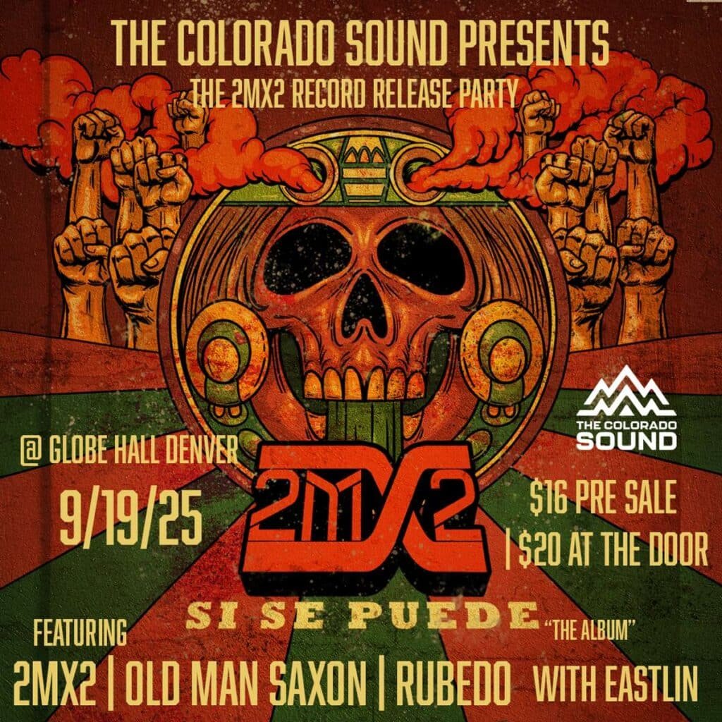 2MX2 Denver band record release show poster for Si Se Puede album at Globe Hall on September 19, 2025