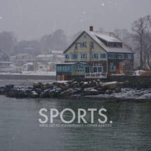 sports. - We'll Get To It Eventually + Other Rarities