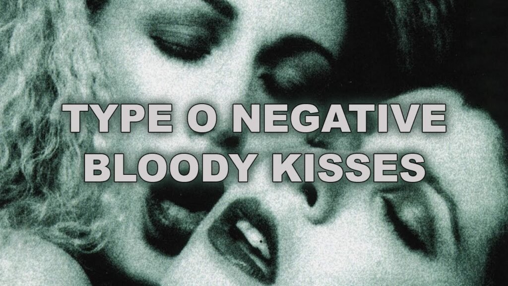 Type O Negative Bloody Kisses album cover featuring gothic imagery