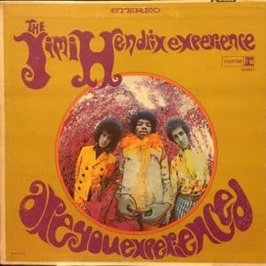 The Jimi Hendrix Experience - Are You Experienced?