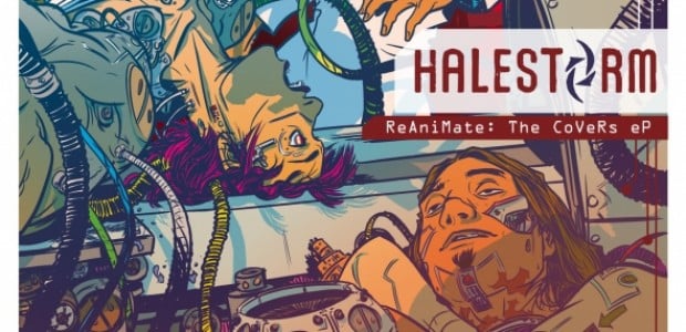 Illustrated cover art for Halestorm Reanimate: The Covers Collection: The CoVeRs eP featuring sci-fi inspired characters and mechanical details in bright colors.