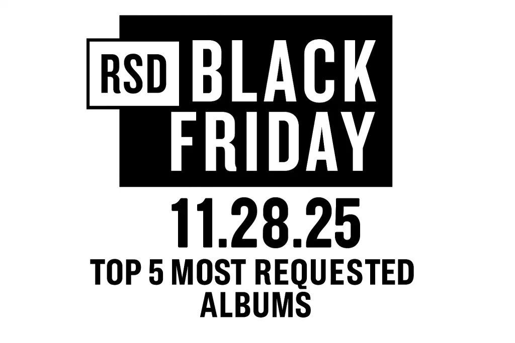 Record Store Day Black Friday 2025 graphic displaying the date 11.28.25 and the text “Top 5 Most Requested Albums.”