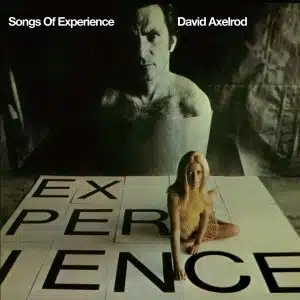 David Axelrod - Songs Of Experience