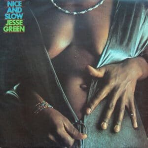 Jesse Green - Nice And Slow-0