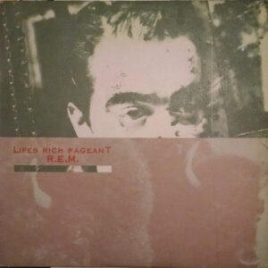 R.E.M. - Lifes Rich Pageant-1